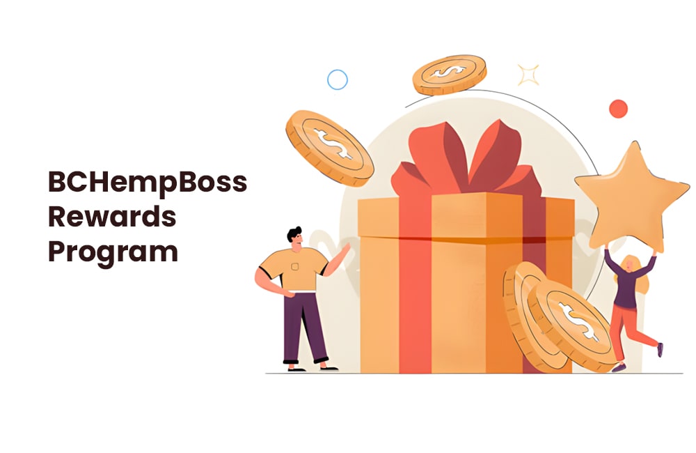 BCHempBoss Rewards Program